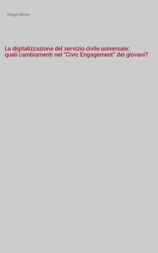 La digitalizzazione del servizio civile universale:
quali cambiamenti nel “Civic Engagement” dei giovani?